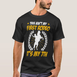 T-shirt Mens This Aint Mon Premier Rodéo C'Est Mon 7ème Am