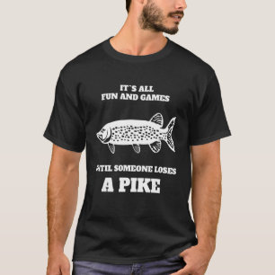 T-shirt Mens Tout est amusant et jeux jusqu'à ce que quelq