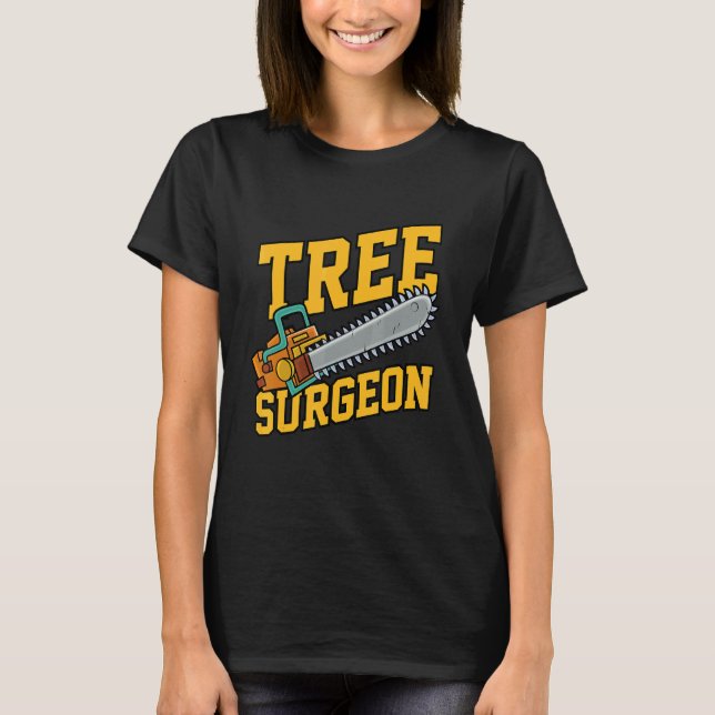 T-shirt Mens Tree Surgeon Working Crafting Handyman Mechan (Devant)