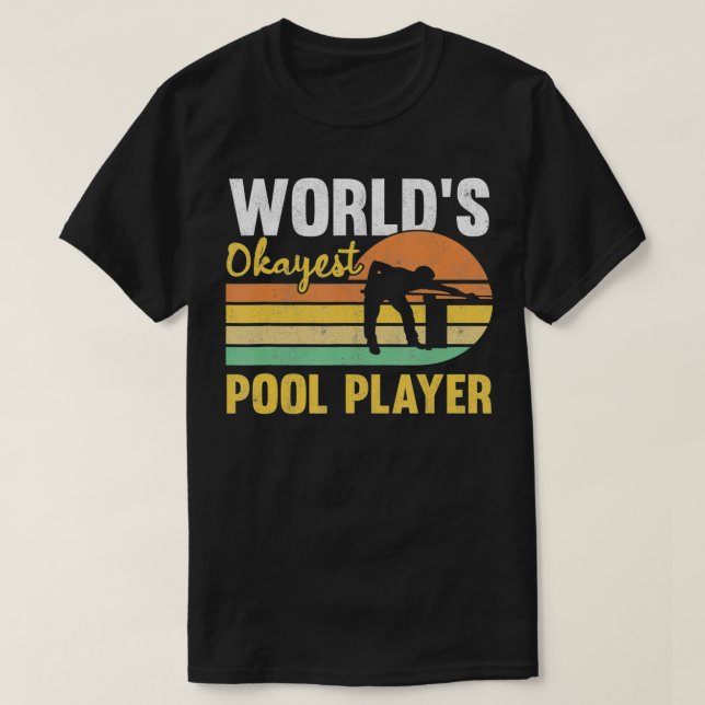 T-shirt Mens World's Okayest Pool Player Retro Funny Billi (Design devant)