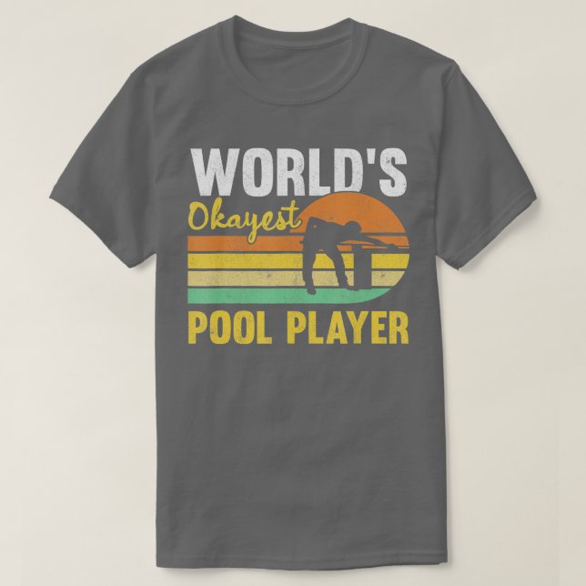T-shirt Mens Worlds Okayest Pool Player Retro Funny Billia (Design devant)