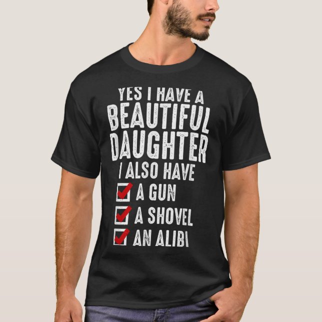 T-shirt Mens Yes I Have A Beautiful Daughters Sarcastic Da (Devant)
