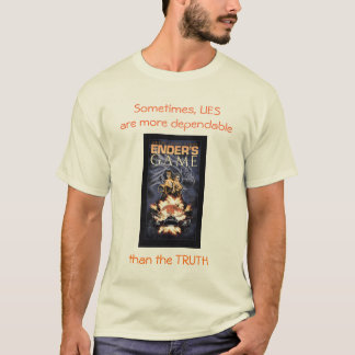 T-shirt Mensonges plus fiables