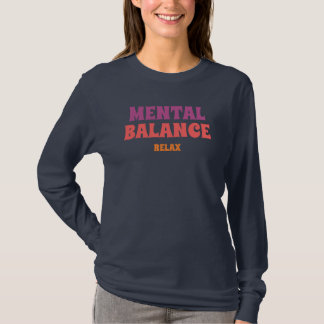T-shirt Mental Balance Relax
