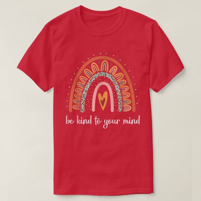 T-shirt Mental Health Awareness Be Kind To Your Mind 3318  (Design devant)