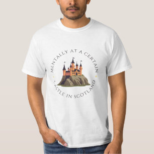 T-shirt Mentalement dans un certain château en Ecosse Im