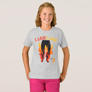 T-shirt Menteur, menteur, Pant est en feu