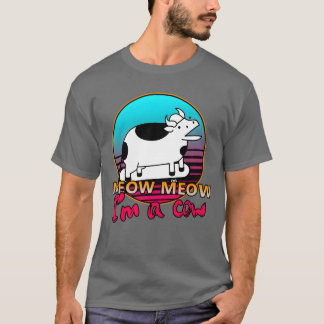 T-shirt Meow Meow Im a cowMeow Meow Im a cow Full vintage