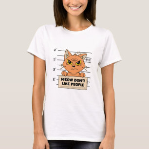 T-shirt Meow n'aime pas les gens blancs
