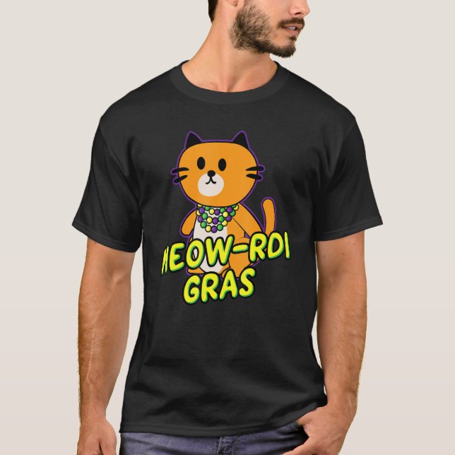 T-shirt Meow Rdi Gras Mardi Gras Cat Pun Funny Kitten Be (Devant)