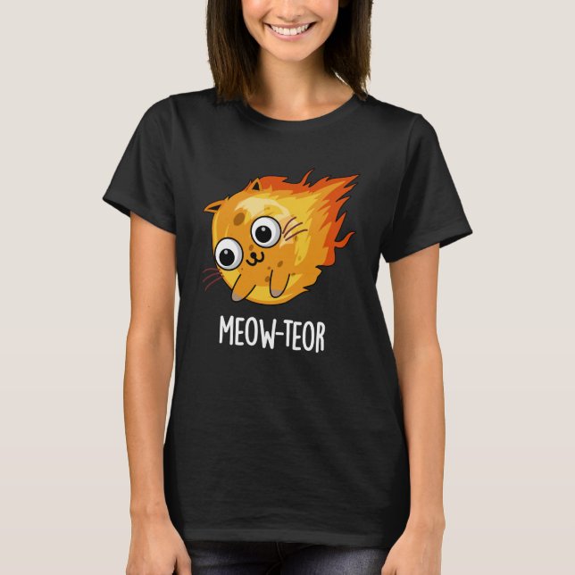 T-shirt Meow-teor Funny Meteor Pun Dark BG (Devant)