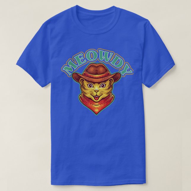 T-shirt Meowdy Meow Howdy Funny Cat Memas Teas Cowboy Cat  (Design devant)