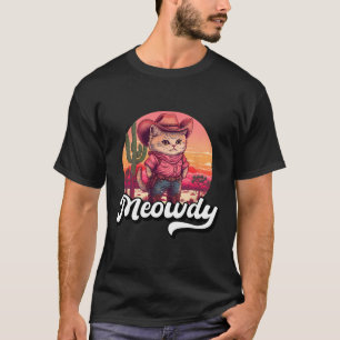 T-shirt Meowdy Texas Cat Meme Country Music Cowgirl Cute C