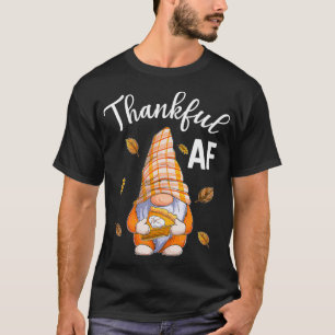 T-shirt Merci AF Gnome Thanksgiving Hommes Femmes
