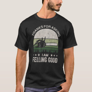 T-shirt Merci d'avoir demandé que je suis en train d'abatt