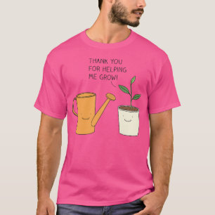T-shirt Merci de m'avoir aidé à grandir