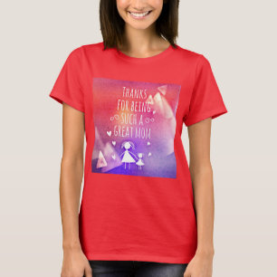 T-SHIRT MERCI D'ÊTRE UNE TELLE GRANDE MAMAN !
