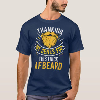T-shirt Merci Mes Gènes Pour Cette Barbe AF