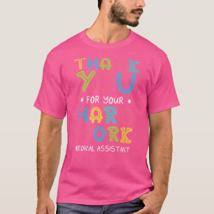 T-shirt Merci Pour Le Travail Dur Discours Médicale De L'A