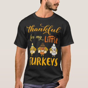 T-shirt Merci pour mes petites dindes Enseignants Thanksgi