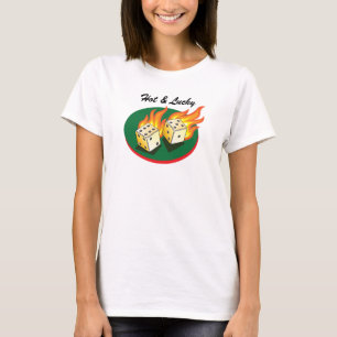 T-shirt Merdes et Gambling_Flaming Dice_Hot et chanceux