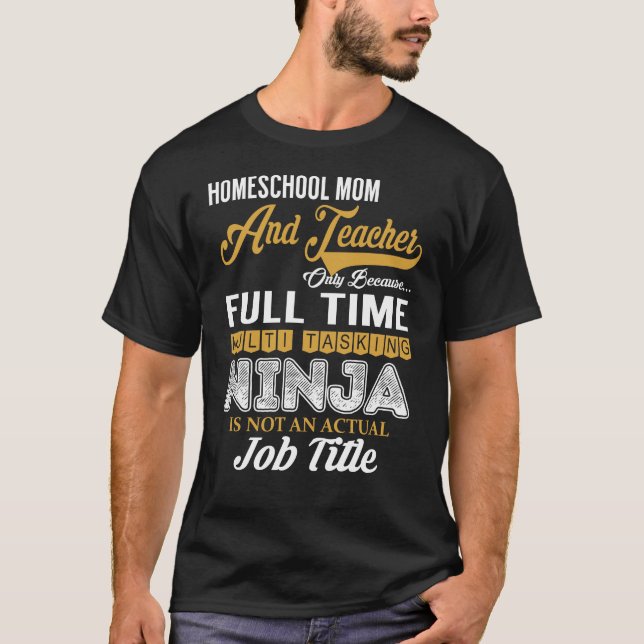 T-shirt Mère À L'École Et Professeur Multi-Tâche (Devant)