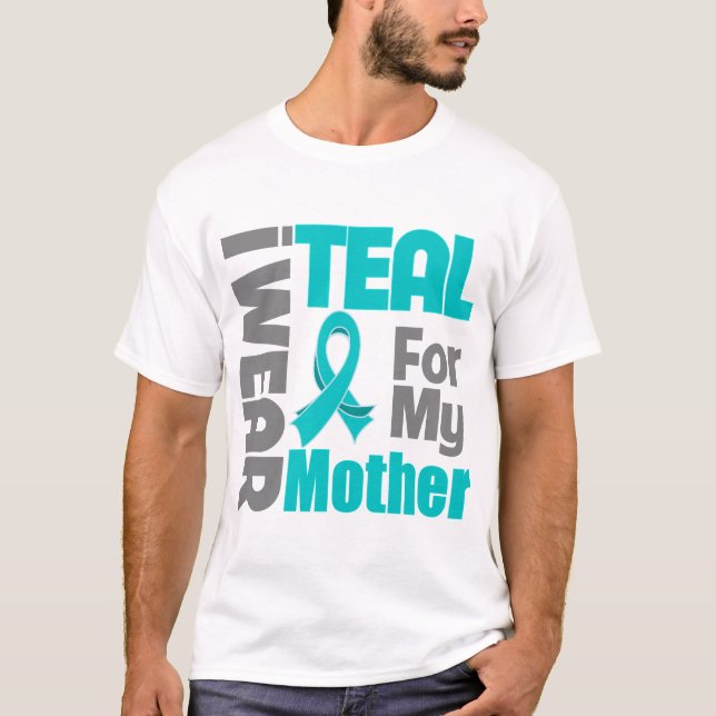 T-shirt Mère - appui turquoise de Cancer ovarien de ruban (Devant)