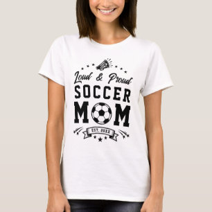 T-shirt Mère de famille de football Loud and Proud