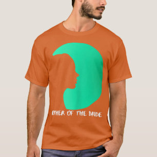 T-shirt Mère de la mariée femmes Fête des mères 682