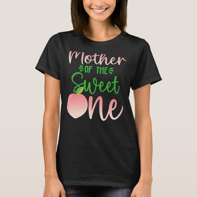 T-shirt Mère De L'Anniversaire Une Pêche 1Er Fruit D'Été (Devant)