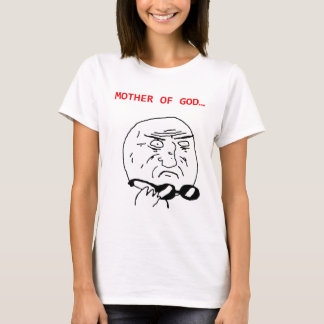 T-shirt mère de meme d'un dieu