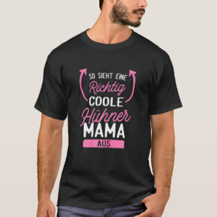 T-shirt Mère de poulets femme éleveuse de poulets