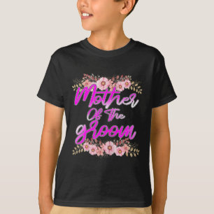 T-shirt Mère du marié enterrement de vie de jeune fille fê