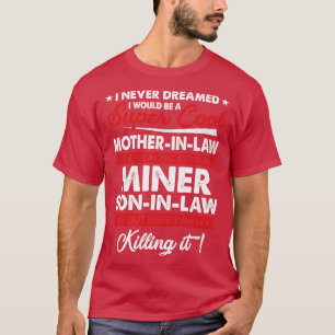 T-shirt Mère-En-Droit Super Cool D'Un Mineur Fou