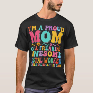 T-shirt Mère fière d'un facteur génial Fête des mères