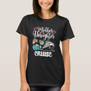 T-shirt Mère fille croisière Voyage de bateau Voyage Crui