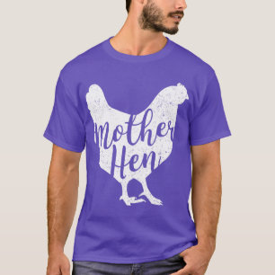 T-shirt Mère Hen Joyeux Fête des mères Cadeau de poulet mi