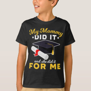 T-shirt Mère Humour de diplôme Amusant Maman Diplômée