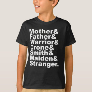 T-shirt Mère & Père & Guerrier & Crones & Forgeron & Vierg