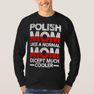 T-shirt Mère polonaise Mama Pologne