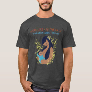 T-shirt Mères Arehe Gluehat détient un cadeau Familiesogét