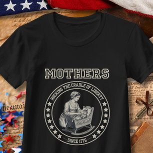 T-shirt Mères berçant le berceau États-Unis 250e anniversa