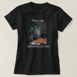 T-shirt Mériter sauvage de chats de la chemise d'amour