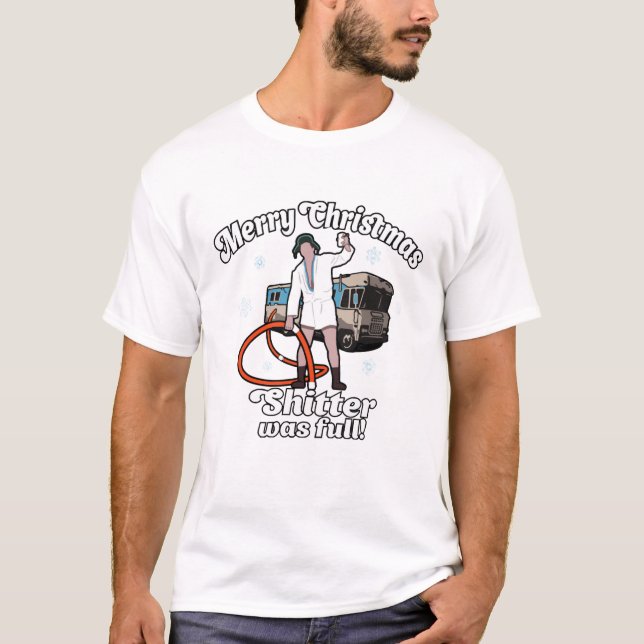 T-shirt Merry Christmas Shitters Full Funky Holiday Ugly C (Devant)
