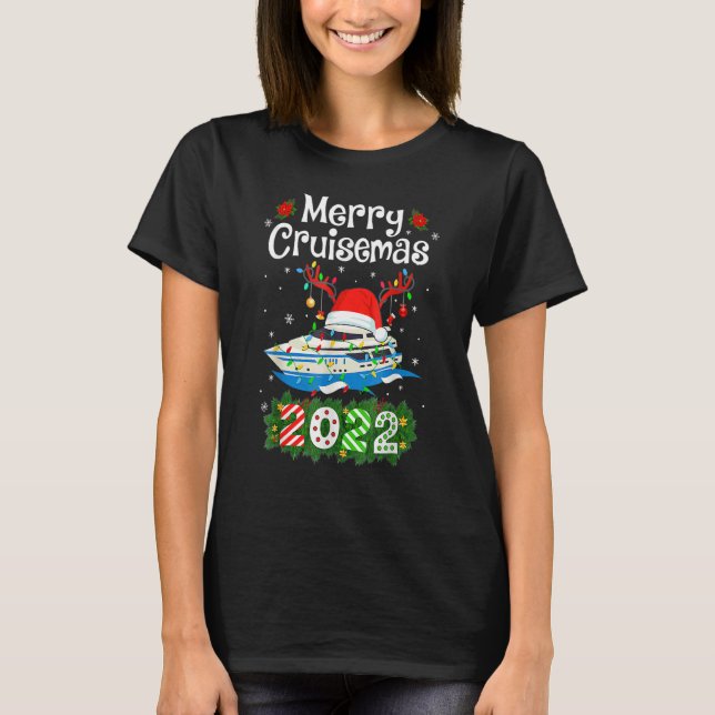 T-shirt Merry Cruisemas 2022 Christmas Santa Reindeer Crui (Devant)