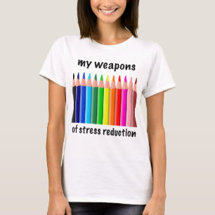 T-shirt Mes armes de réduction du stress pour coloristes