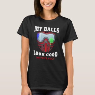T-shirt Mes Boules Ont L'Air Bien Sur Votre Visage Drôle P