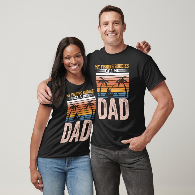 T-SHIRT MES BUDDIES DE PÊCHE M'APPELLENT PAPA (Unisexe)