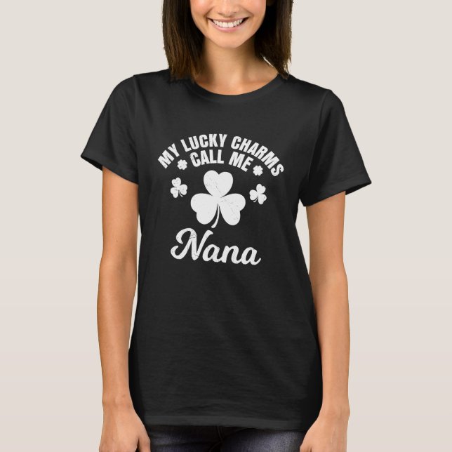 T-shirt Mes charmes de chance m'appellent Nana St Patrick' (Devant)