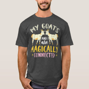 T-shirt Mes Chèvres Et Moi Sommes Magiquement Connectés Fu